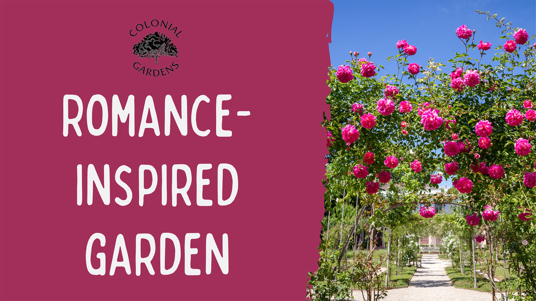 Romance Inspired Garden